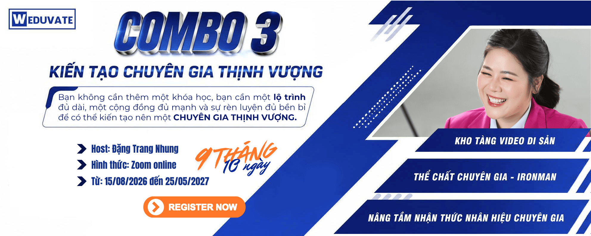 KIẾN TẠO CHUYÊN GIA THỊNH VƯỢNG — Combo 3 · WEDUVATE · GV Đặng Trang Nhung